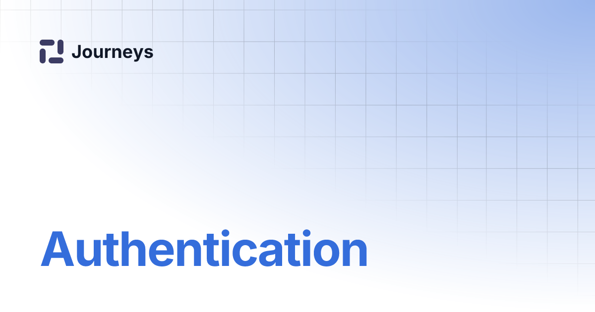 Authentication Journeys